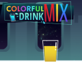 Hry Colorful Mix Drink