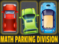 Hry Math Parking Division