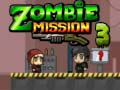 Hry Zombie Mission 3