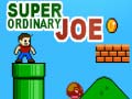 Hry Super Ordinary Joe