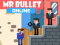 Hry Mr Bullet Online