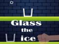 Hry Glass the Ice