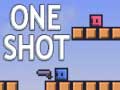 Hry One Shot