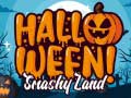 Hry Halloween Smashy Land