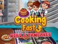 Hry Cooking Fast 3: Ribs and Pancakes