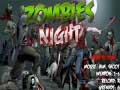 Hry Zombies Night