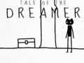 Hry Tale of the dreamer