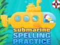 Hry Submarine Spelling Practice