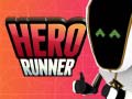 Hry Hero Runner