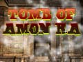 Hry The Tomb of Amon Ra