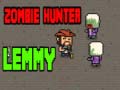 Hry Zombie Hunter Lemmy