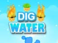 Hry Dig Water