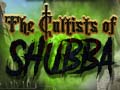 Hry The Cultists of Shubba