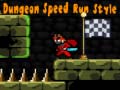 Hry Dungeon Speed Run Style