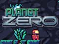 Hry Planet Zero