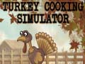 Hry Turkey Cooking Simulator