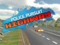 Hry Police Pursuit Highway