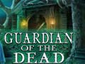 Hry Guardian of the Dead