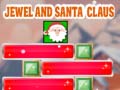 Hry Jewel And Santa Claus