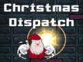 Hry Christmas Dispatch