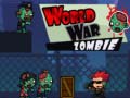 Hry World War Zombie