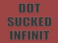 Hry DDT Sucked Infinit