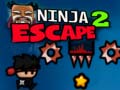 Hry Ninja Escape 2