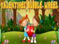Hry Valentines Bubble Wheel