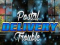 Hry Postal Delivery Trouble