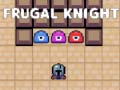 Hry Frugal Knight