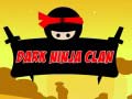 Hry Dark Ninja Clan