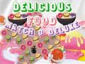 Hry Delicious Food Match 3 Deluxe
