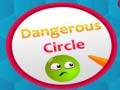 Hry Dangerous Circles