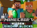 Hry Minecraft Hidden Diamond Blocks