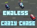 Hry Endless Crazy Chase
