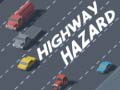 Hry Highway Hazard