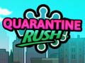 Hry Quarantine Rush