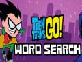 Hry Teen Titans Go Word Search