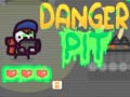 Hry Danger Pit