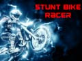 Hry Stunt Bike Racer