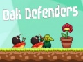 Hry Oak Defender