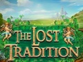 Hry The Lost Tradition