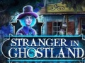 Hry Stranger in Ghostland