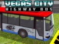 Hry Vegas city Highway Bus