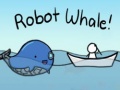 Hry Robot Whale!