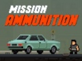 Hry Mission Ammunition