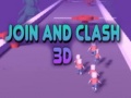Hry Join and Clash 3D