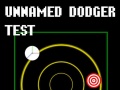Hry Unnamed Dodger Test