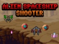 Hry Alien Spaceship Shooter