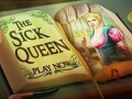 Hry The Sick Queen